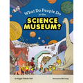 What Do People Do at the Science Museum?