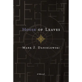 House of Leaves: The Remastered, Full-Color Edition
