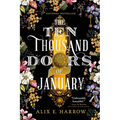The Ten Thousand Doors of January