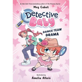 Detective Baby: Dance Team Drama: A Graphic Novel