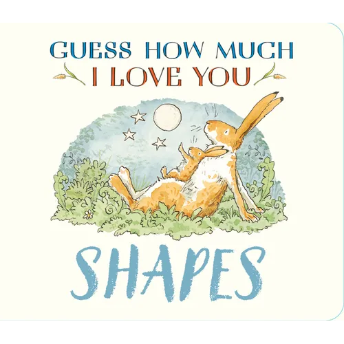 Guess How Much I Love You: Shapes: (A First Concepts Board Book for Babies and Toddlers)