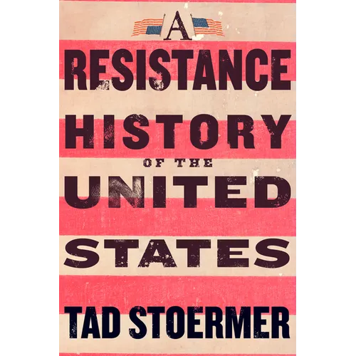 A Resistance History of the United States
