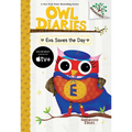 Eva Saves the Day: A Branches Book (Owl Diaries #22)