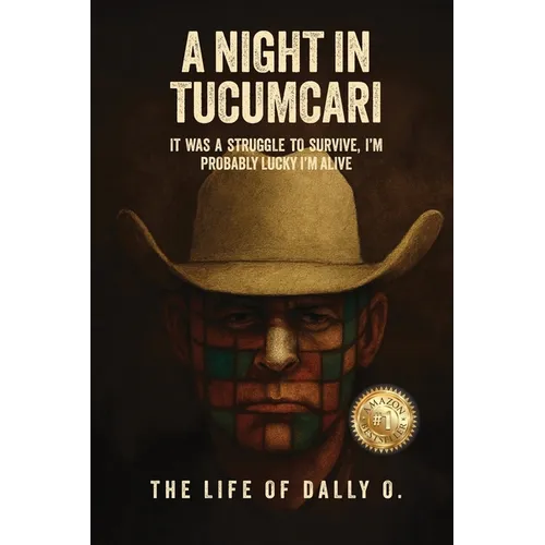A Night in Tucumcari: The Life of Dally O.