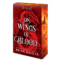 On Wings of Blood