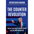 The Counterrevolution: The Fall and Rise of Donald Trump and the Maga Movement