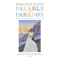 Parable and Paradox: Sonnets on the Sayings of Jesus and Other Poems