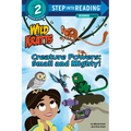 Creature Powers: Small and Mighty! (Wild Kratts)