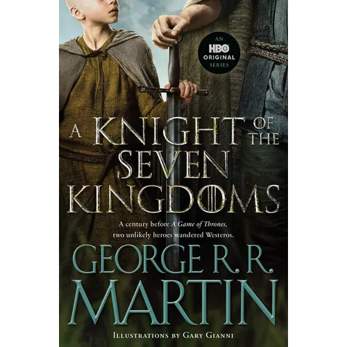 A Knight of the Seven Kingdoms (HBO Tie-In Edition)