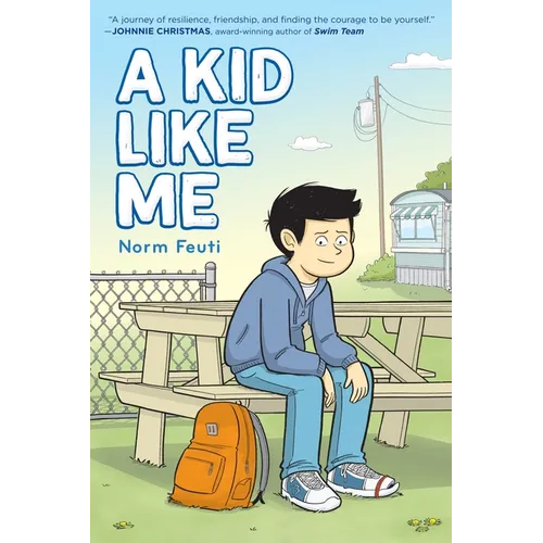 A Kid Like Me: A Graphic Novel