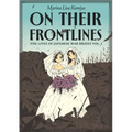 On Their Frontlines: The Lives of Japanese War Brides Vol. 1