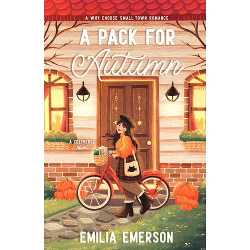 A Pack for Autumn: A Spicy, Small-Town Why Choose Romance
