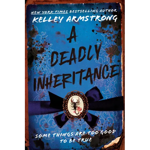 A Deadly Inheritance
