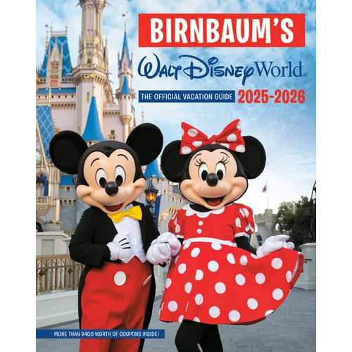 Birnbaum's 2025'2026 Walt Disney World: The Official Vacation Guide - Paperback