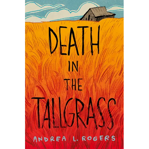 Death in the Tallgrass