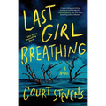 Last Girl Breathing