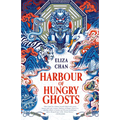 Harbour of Hungry Ghosts