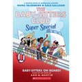 Baby-Sitters on Board!: A Graphic Novel (the Baby-Sitters Club Super Special #1)