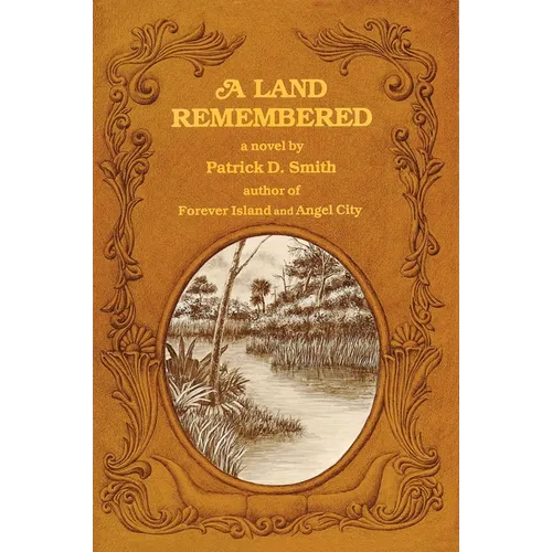 A Land Remembered