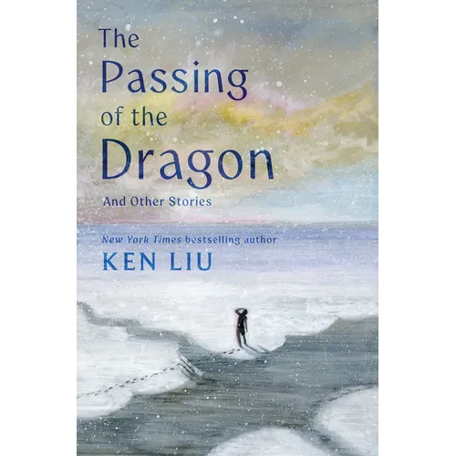 The Passing of the Dragon and Other Stories