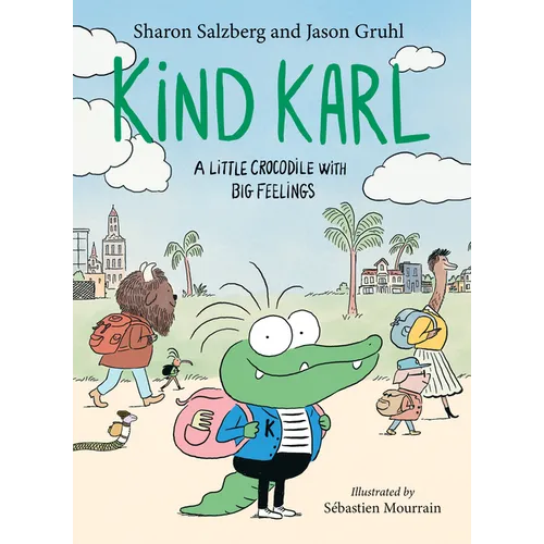 Kind Karl: A Little Crocodile with Big Feelings
