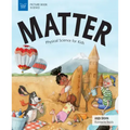 Matter: Physical Science for Kids