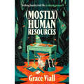(Mostly) Human Resources