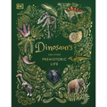 Dinosaurs and Other Prehistoric Life