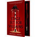 A Stage Set for Villains