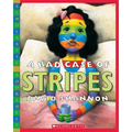 A Bad Case of Stripes