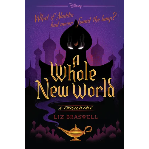 A Whole New World: A Twisted Tale