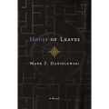 House of Leaves: The Remastered, Full-Color Edition
