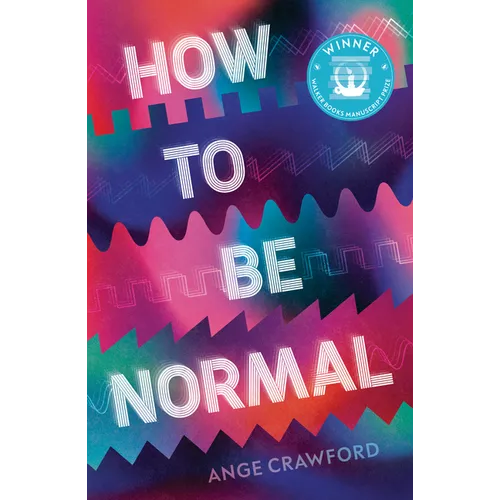 How to Be Normal