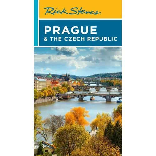 Rick Steves Prague & the Czech Republic
