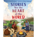Stories Are the Heart of the World