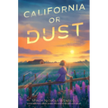 California or Dust