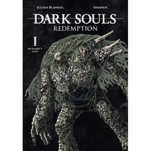 Dark Souls: Redemption, Vol. 1 (Manga): Humanity Lost