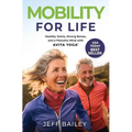 Mobility for Life: Healthy Joints, Strong Bones, and a Peaceful Mind with Avita Yoga