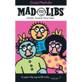 Goofy Mad Libs: World's Greatest Party Game