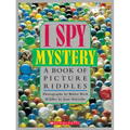 I Spy Mystery: A Book of Picture Riddles