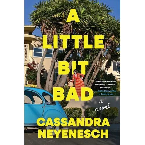 A Little Bit Bad