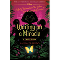 Waiting on a Miracle: A Twisted Tale