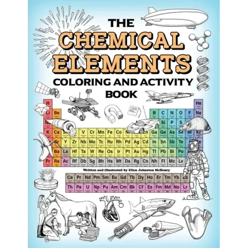 The Chemical Elements Coloring and Activity Book