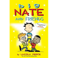 Big Nate and Friends: Volume 3