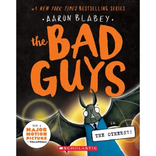The Bad Guys in the Others?! (the Bad Guys #16)