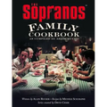 The Sopranos Family Cookbook: As Compiled by Artie Bucco