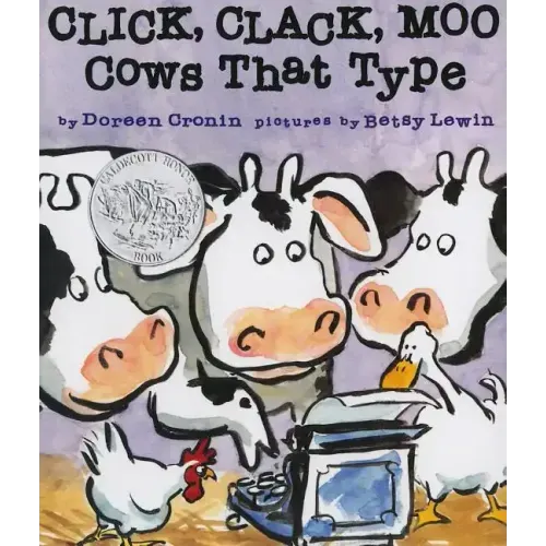 Click, Clack, Moo: Cows That Type