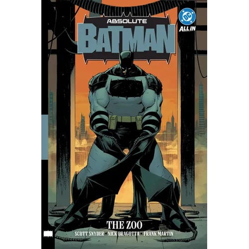 Absolute Batman Vol. 1: The Zoo