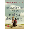 My Grandmother Asked Me to Tell You She's Sorry