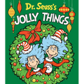 Dr. Seuss's Jolly Things: A Christmas Board Book for Kids